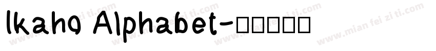 Ikaho Alphabet字体转换